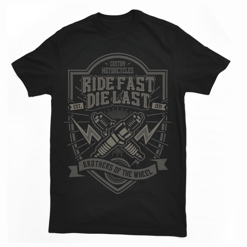 Ride Fast Die Last T-shirt design | Tshirt-Factory