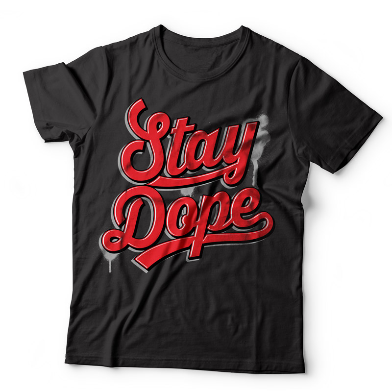 stay dope | Tshirt-Factory