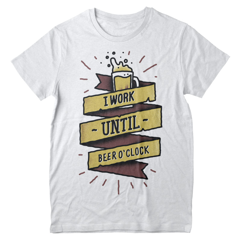 i work until beer oclock T shirt design | Tshirt-Factory