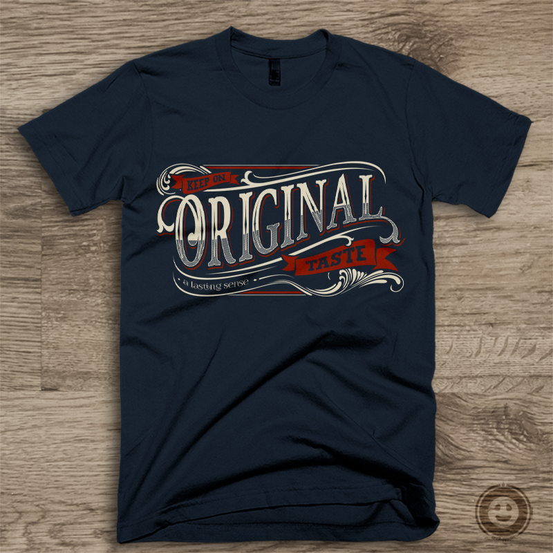 Keep on original taste T shirt design | Tshirt-Factory