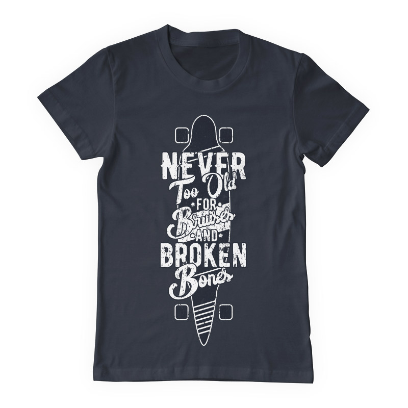 Never too old Custom t-shirts | Tshirt-Factory