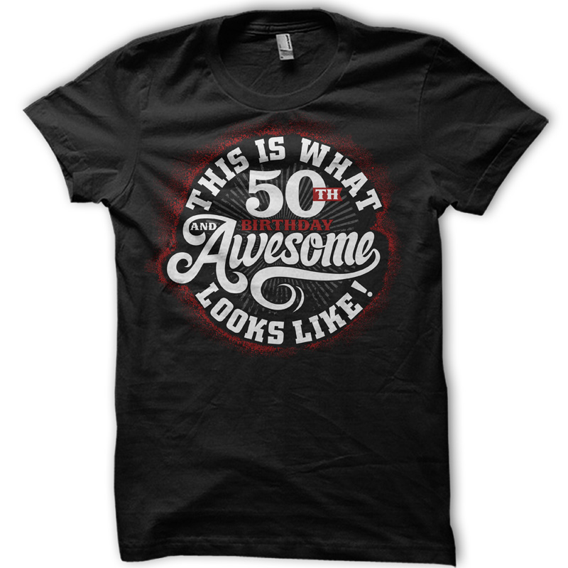 50 and awesome t shirt