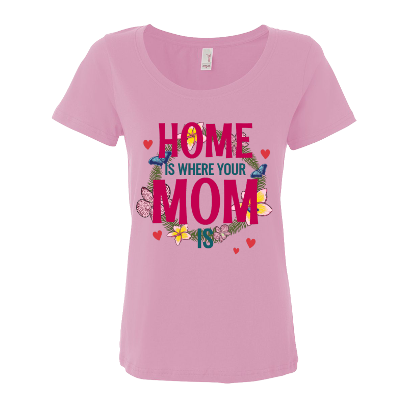 Home is where your mom is Custom t-shirts | Tshirt-Factory