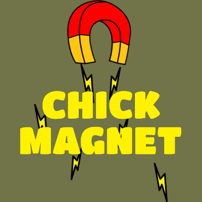 Chick Magnet - Chick Magnet - Sticker