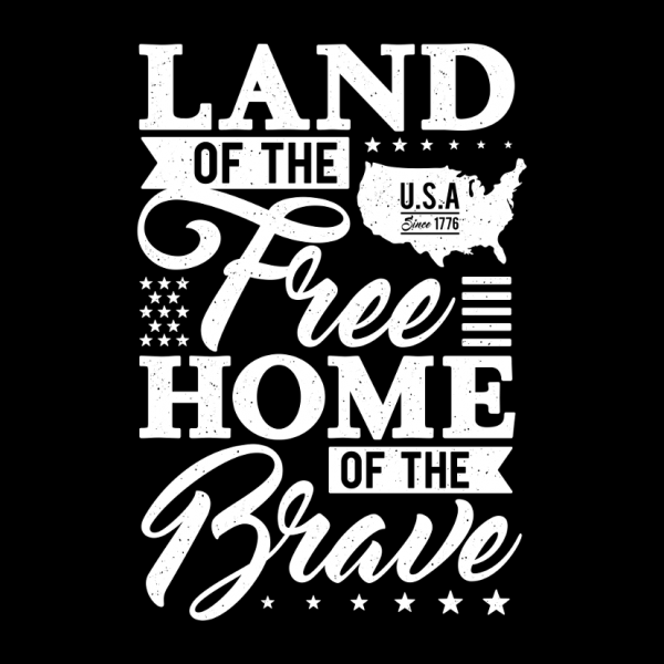 Download Typography - Land Of The Free Home Of The Brave