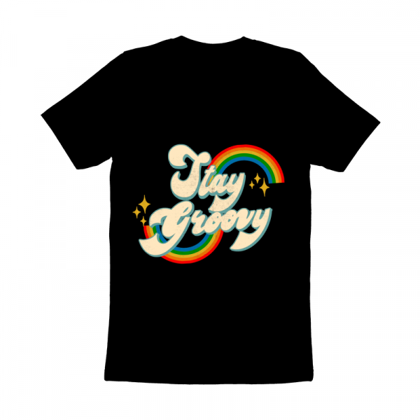 Stay Groovy Retro Stay Groovy Png Positive Shirt Png Preppy 